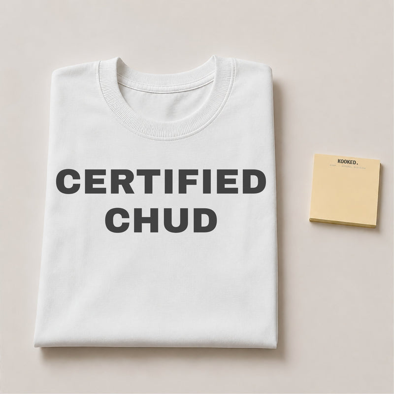 Certified Chud Tee — mockup 2