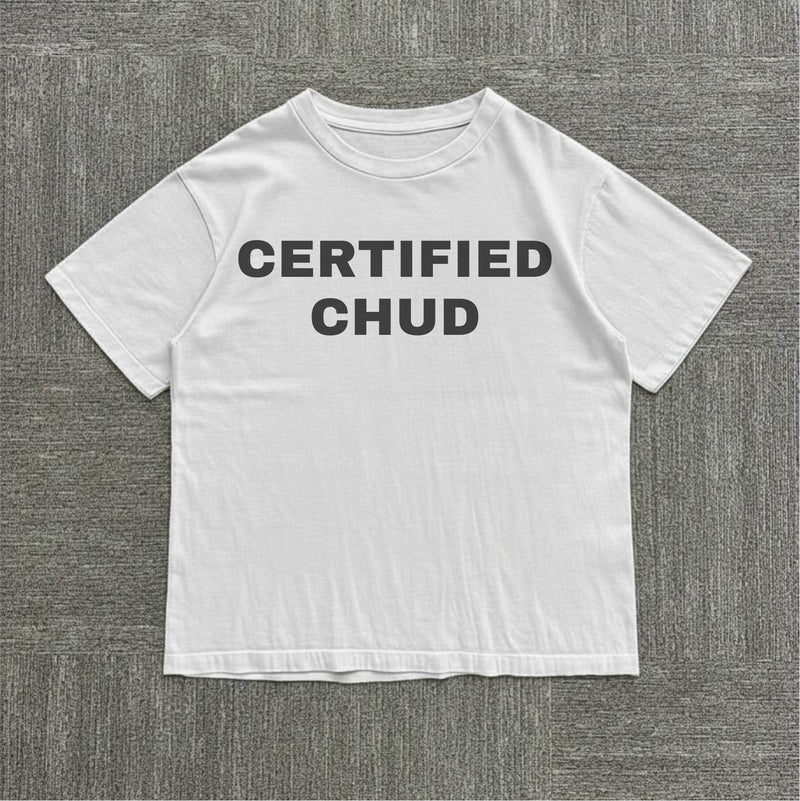 Certified Chud Tee — mockup 1