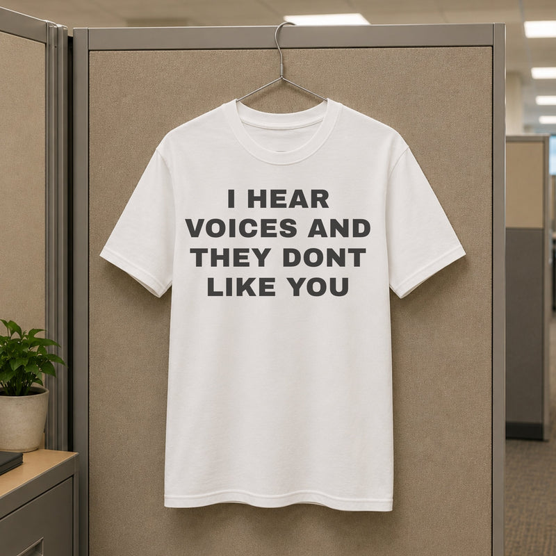 I Hear Voices Tee — mockup 3