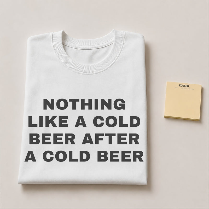 Nothing Like a Cold Beer Tee — mockup 2