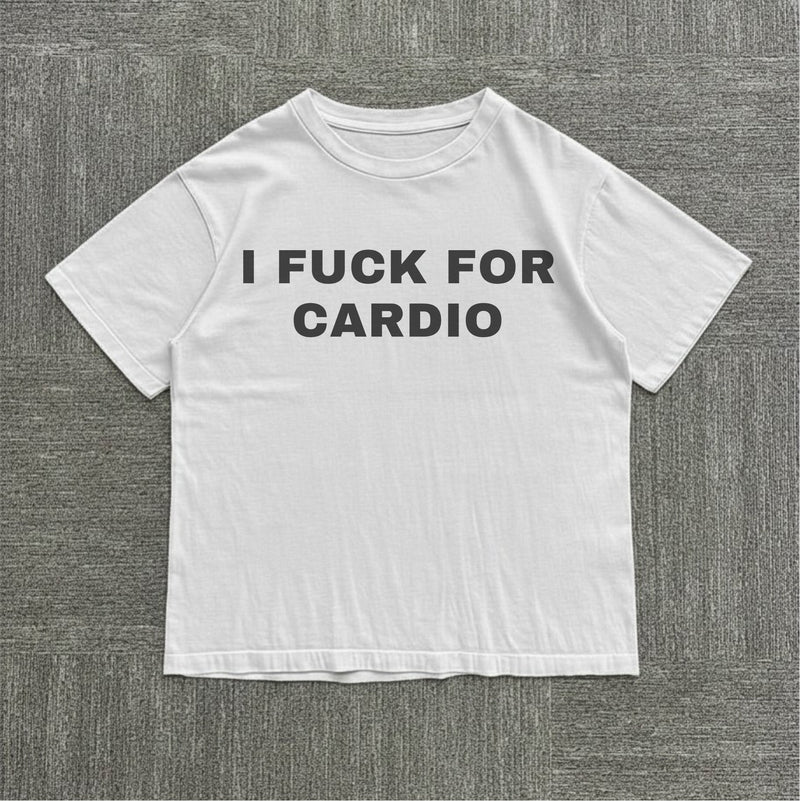 I Fuck for Cardio Tee — mockup 1